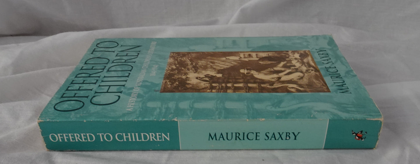 Offered to Children by Maurice Saxby