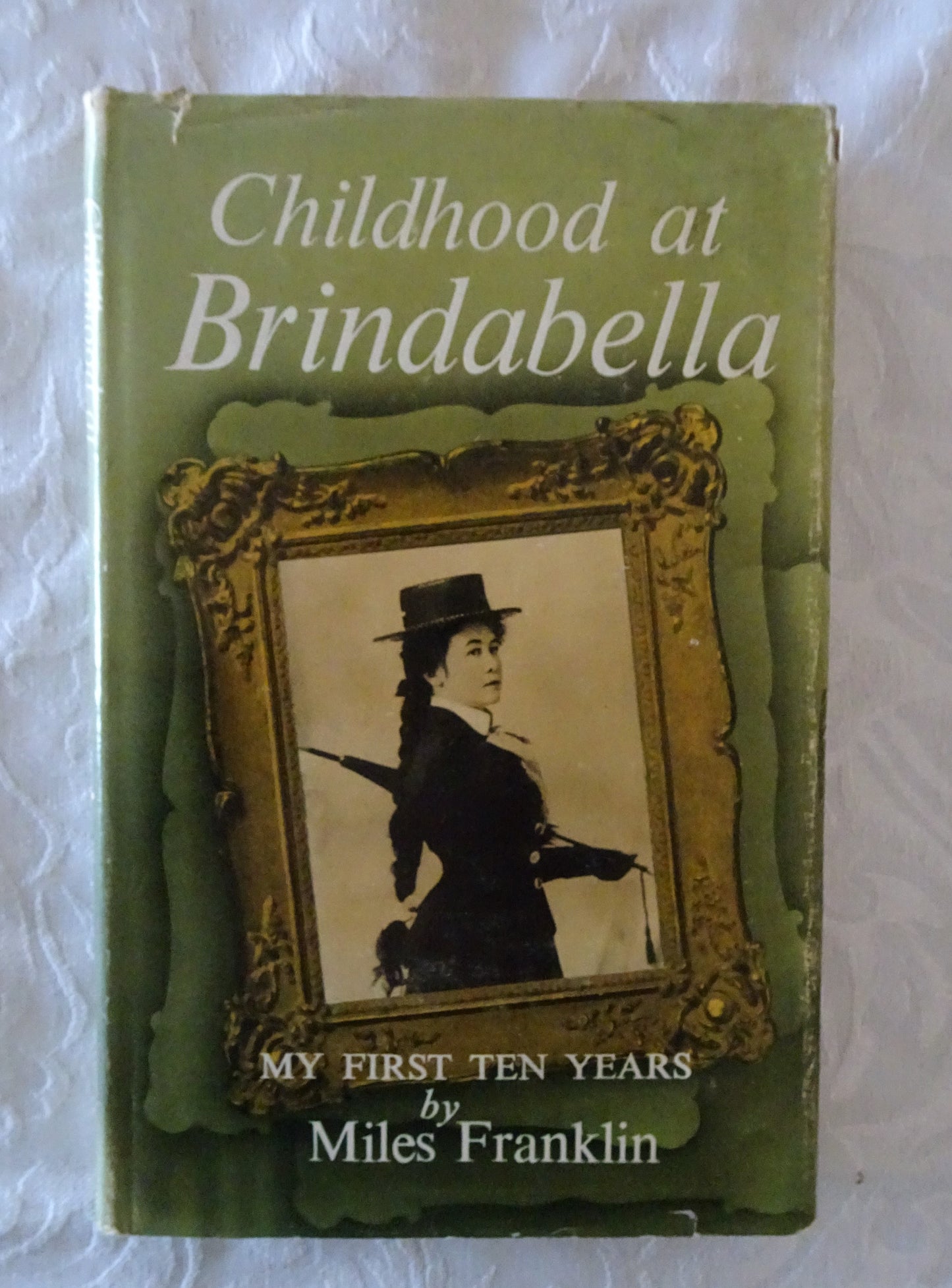 Childhood at Brindabella by Miles Franklin