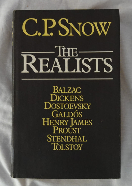 The Realists  Portraits of Eight Novelists  by C. P. Snow