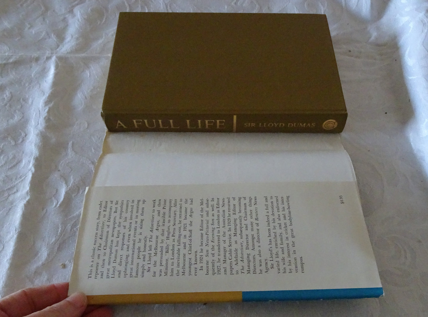 The Story of A Full Life by Sir Lloyd Dumas