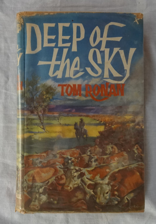 Deep of the Sky  An Essay in Ancestor Worship  by Tom Ronan