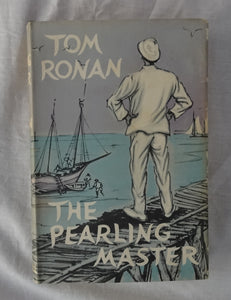 The Pearling Master  A Memoir  by Tom Ronan
