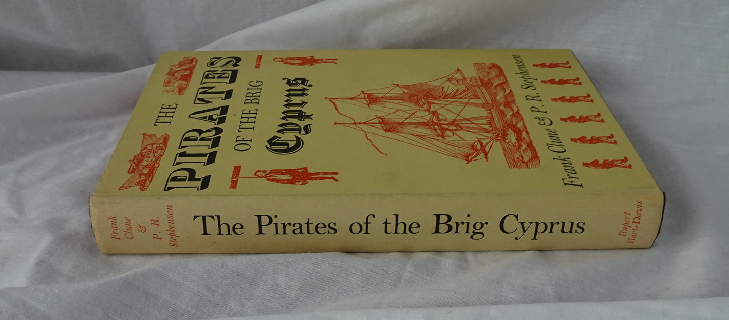 The Pirates of the Brig Cyprus by Frank Clune and P. R. Stephensen