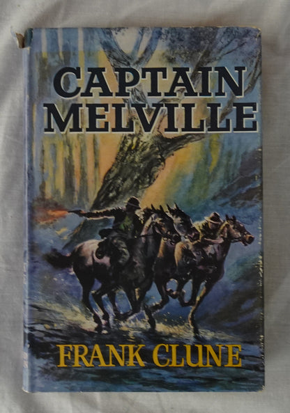 Captain Melville  by Frank Clune  Illustrated by Virgil Reilly