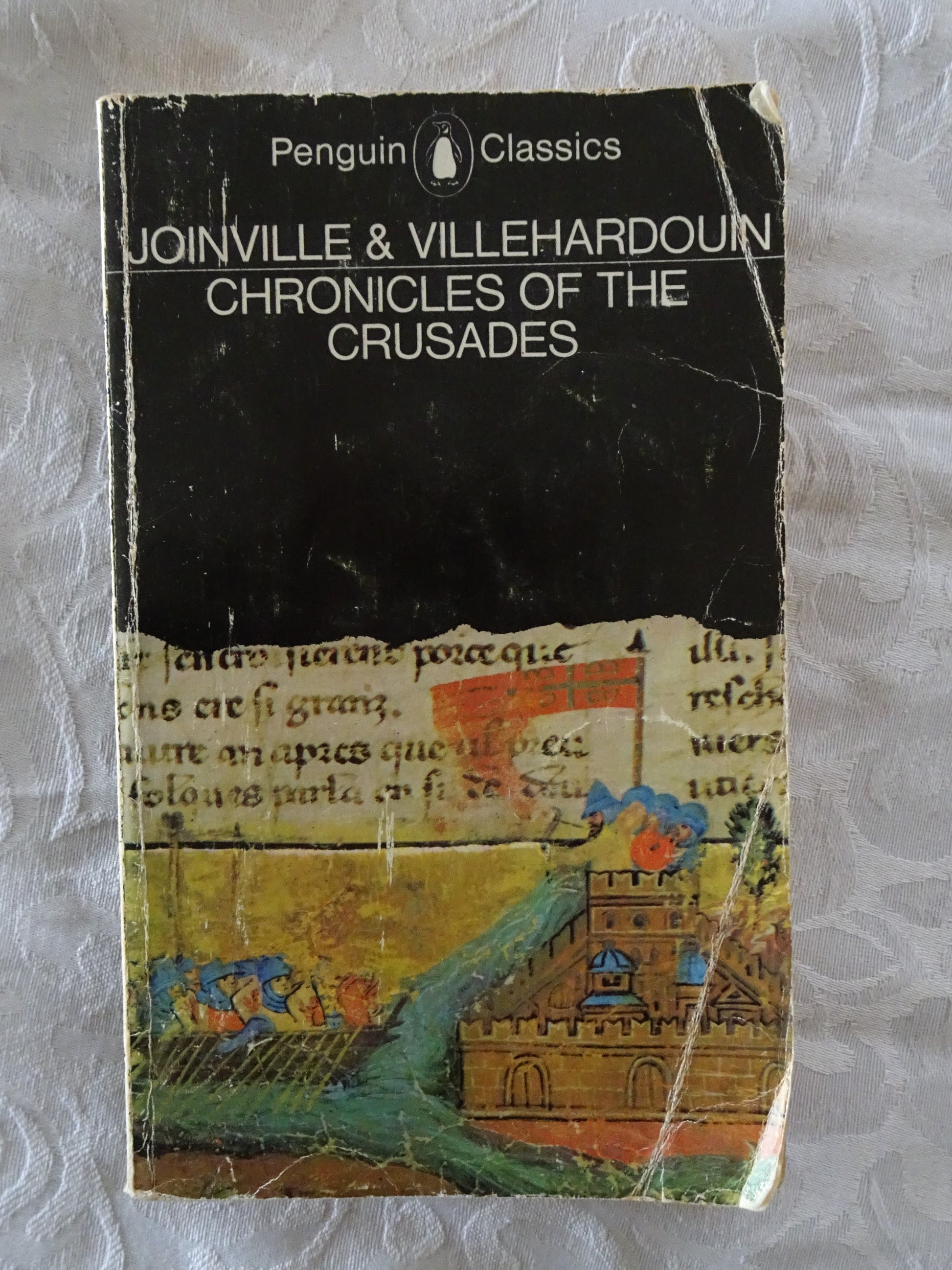 Chronicles of the Crusades by Joinville & Villehardouin