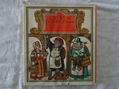 Cryes of London Town by Orlando Gibbons