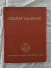 Load image into Gallery viewer, Jungle Warfare With the Australian Army in the South-West Pacific