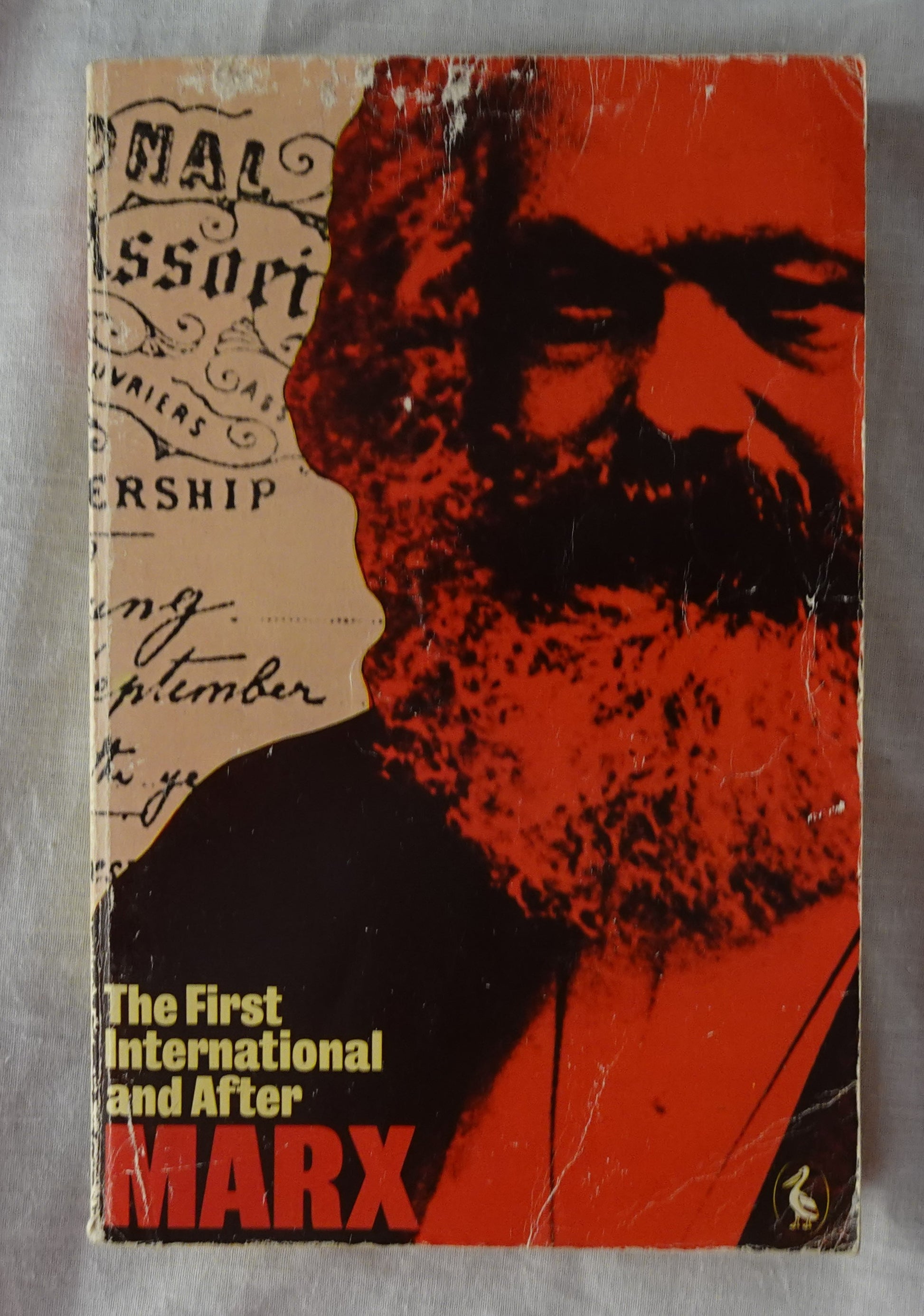 The First International and After  Political Writings Volume 3  by Karl Marx  Edited by David Fernbach