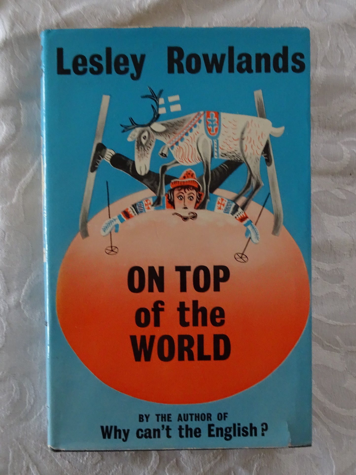 On Top of the World  by Lesley Rowlands
