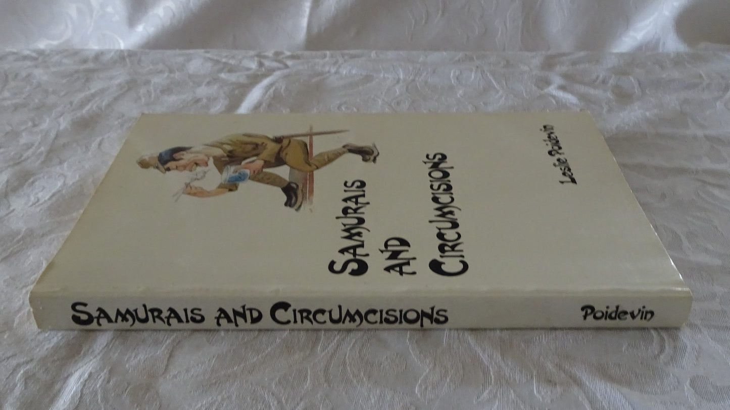 Samurais and Circumcisions by Leslie Poidevin