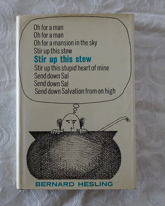 Stir Up This Stew by Bernard Hesling