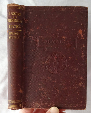 Lessons in Elementary Physics by Balfour Stewart