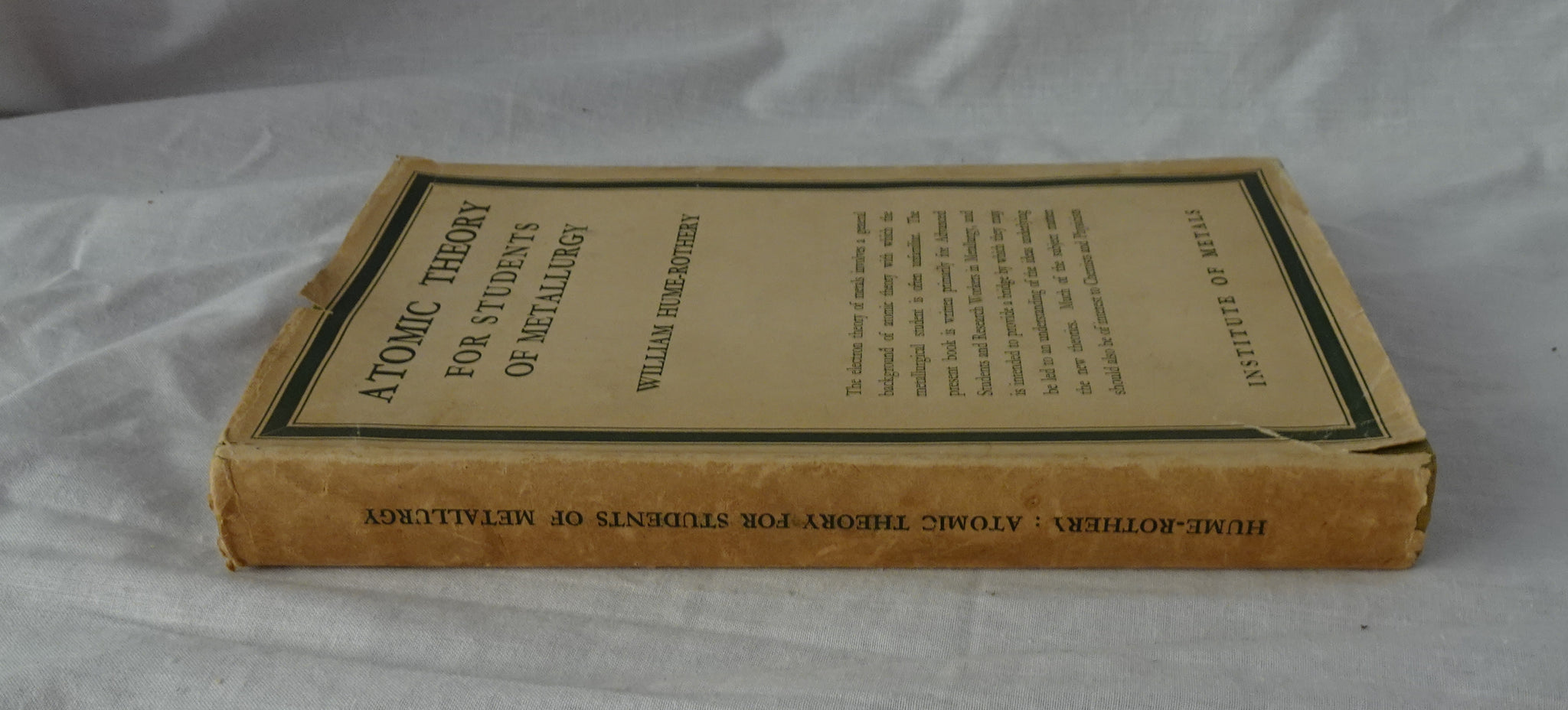 Atomic Theory for Students of Metallurgy by William Hume-Rothery#N ...