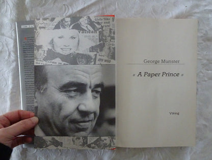 Rupert Murdoch A Paper Prince by George Munster