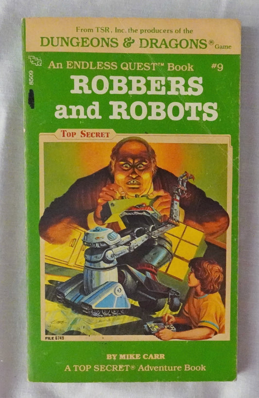 Robbers and Robots  by Mike Carr  An Endless Quest Book #9  A Dungeons & Dragons Adventure Book