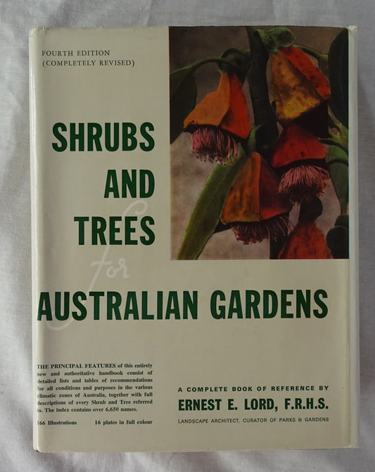 Shrubs and Trees for Australian Gardens by Ernest E. Lord