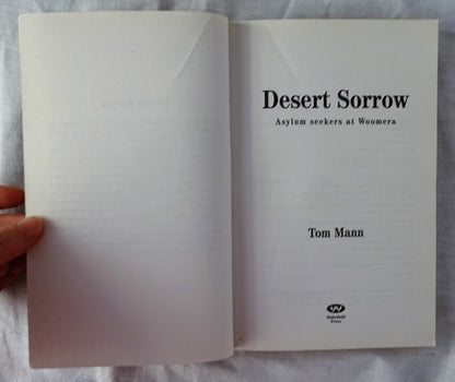 Desert Sorrow by Tom Mann