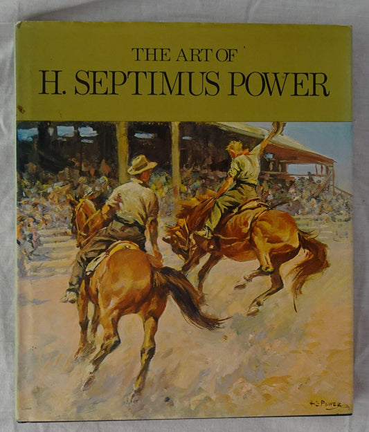 The Art of H. Septimus Power by Max Middleton