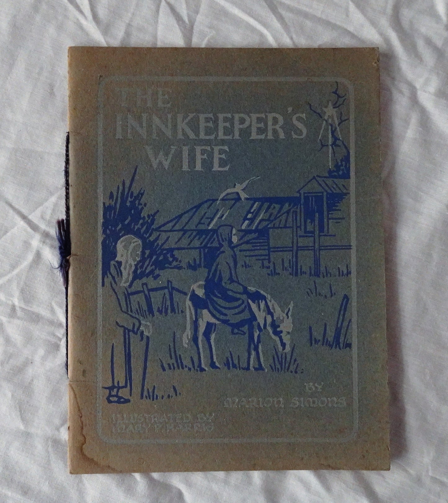 The Innkeeper’s Wife  by Marion Simons  Illustrations by Mary P. Harris
