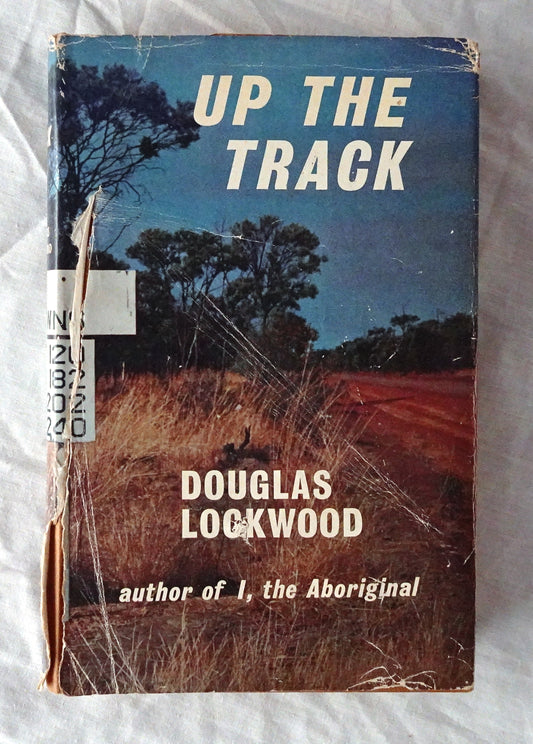 Up The Track by Douglas Lockwood