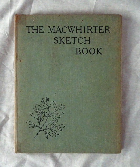 The MacWhirter Sketch Book  by Edwin Bale