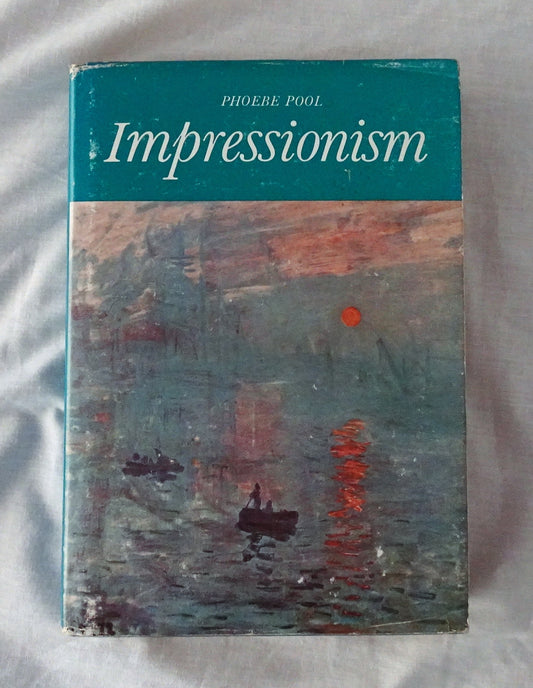 Impressionism by Phoebe Pool
