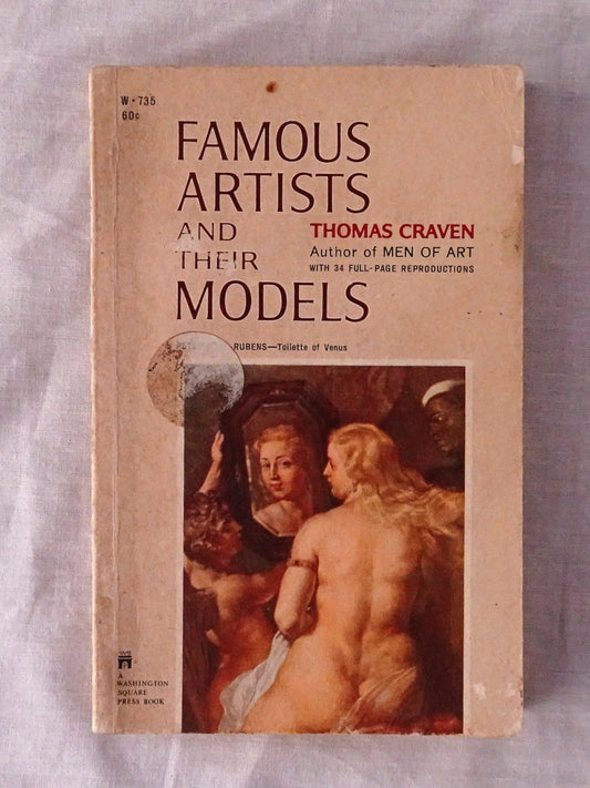 Famous Artists and Their Models  by Thomas Craven