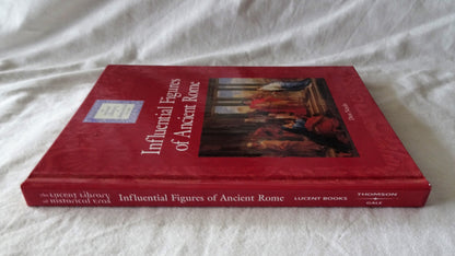 Influential Figures of Ancient Rome by Don Nardo