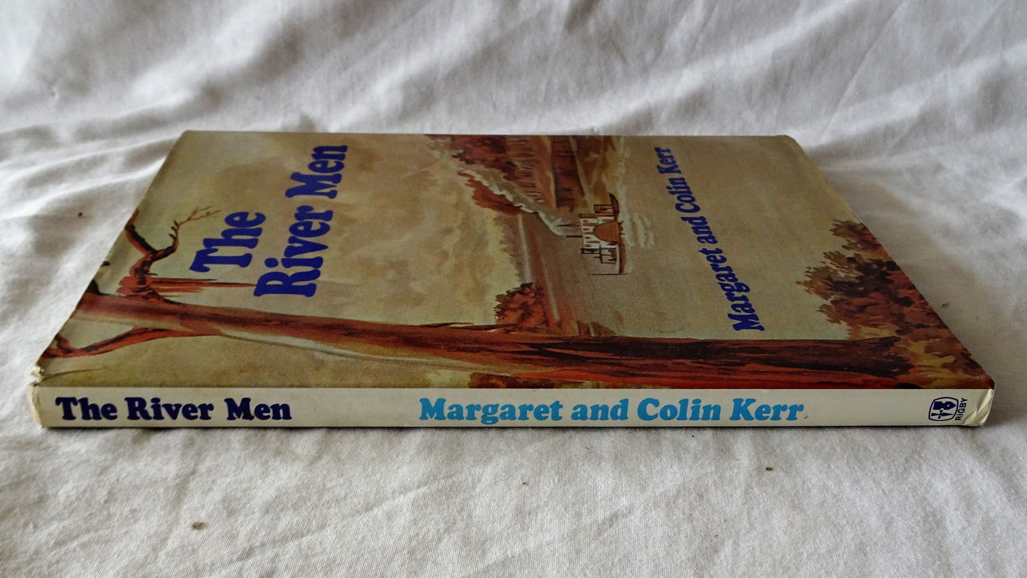 The River Men by Margaret and Colin Kerr