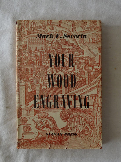 Your Wood Engraving by Mark F. Severin