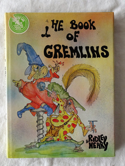 The Book of Gremlins by Michael Ridley and Bryan Neary
