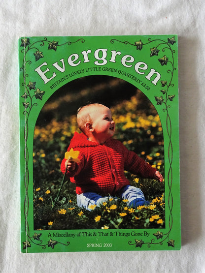 Evergreen Britain's Lovely Little Green Quarterly