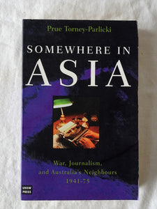Somewhere In Asia by Prue Torney-Parlicki