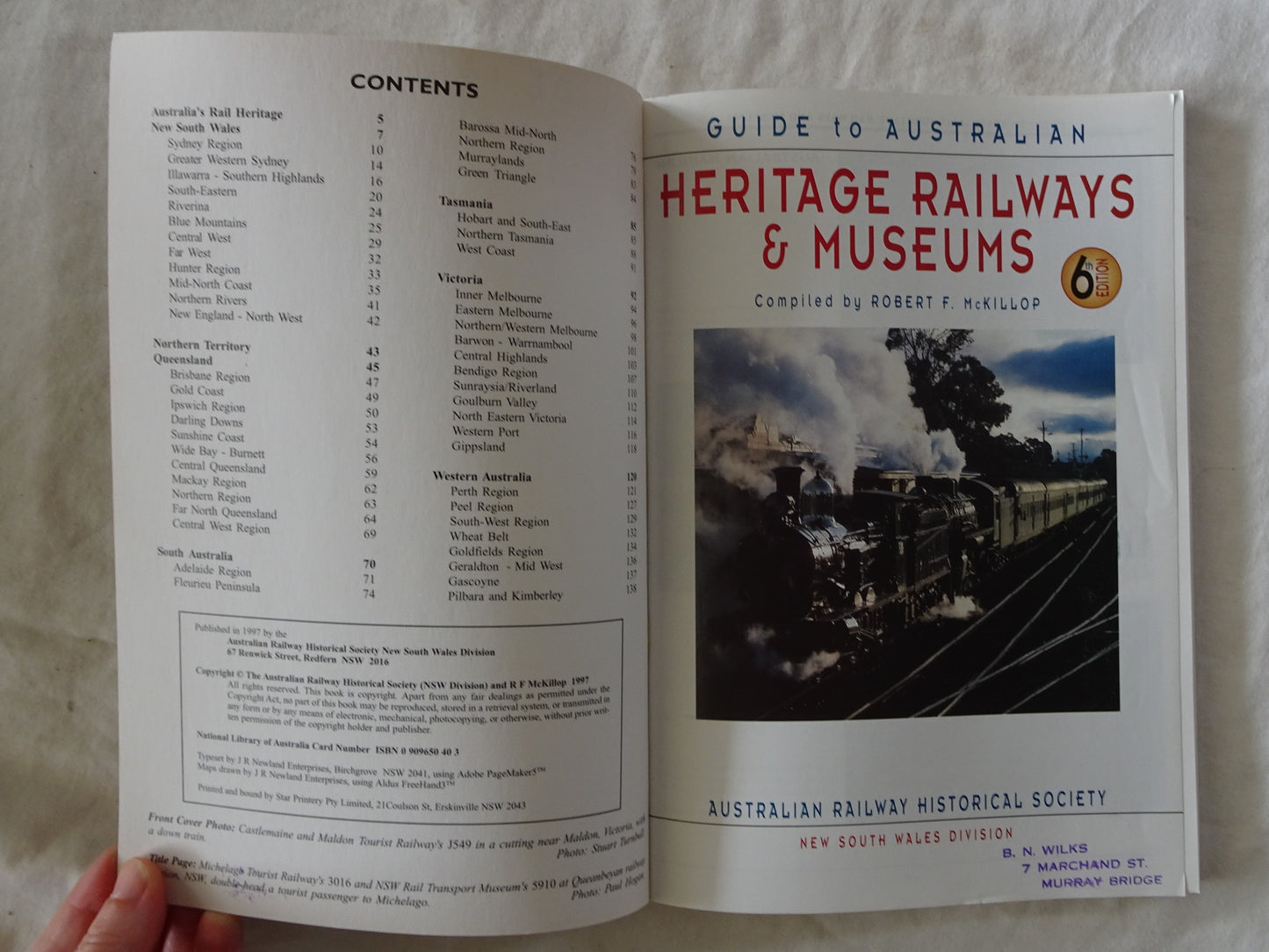Guide to Australian Heritage Railways & Museums by Robert F. McKillop