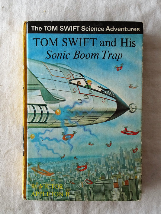 Tom Swift and His Sonic Boom Trap  by Victor Appleton II