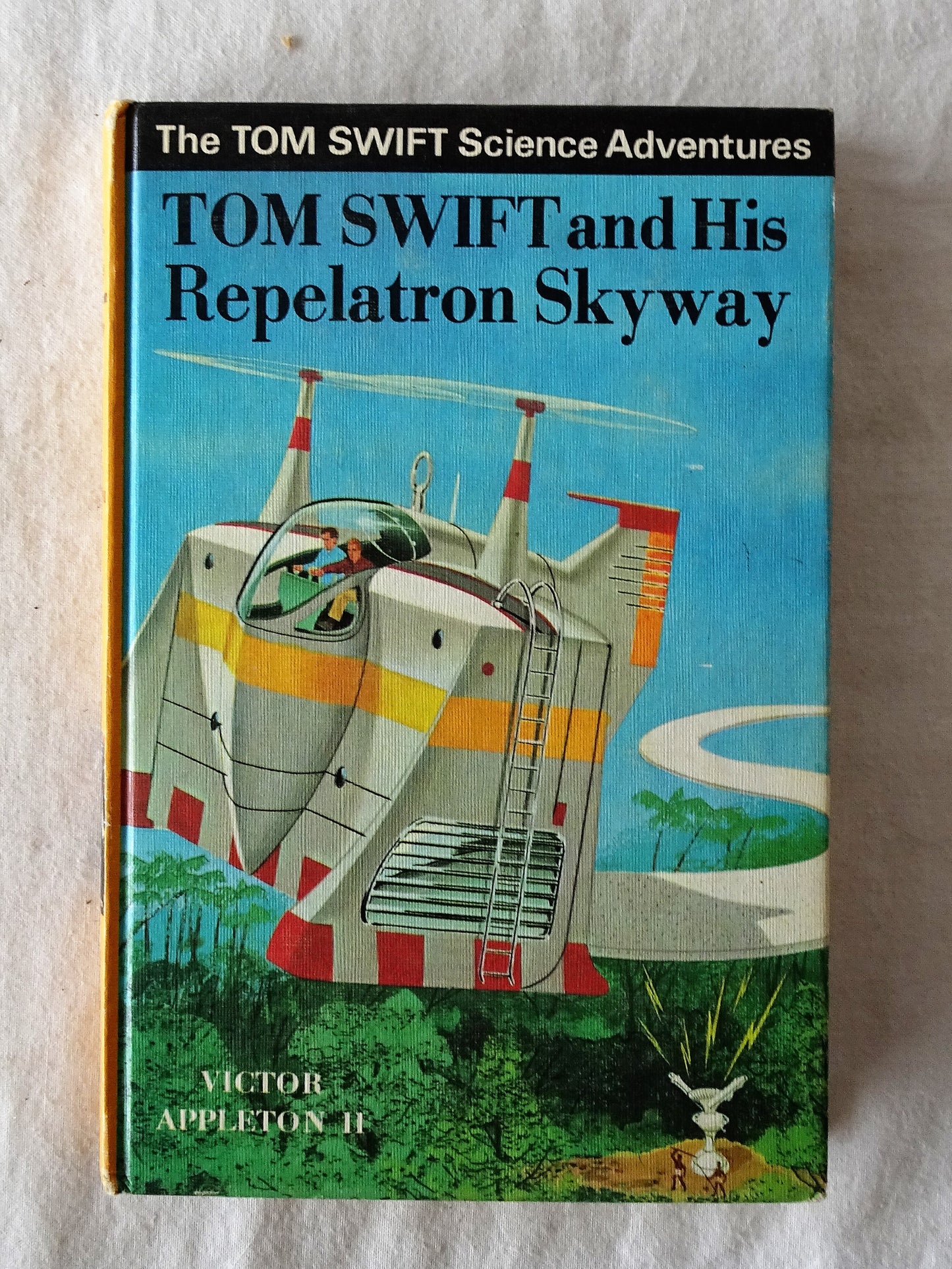 Tom Swift and His Repelatron Skyway  by Victor Appleton II