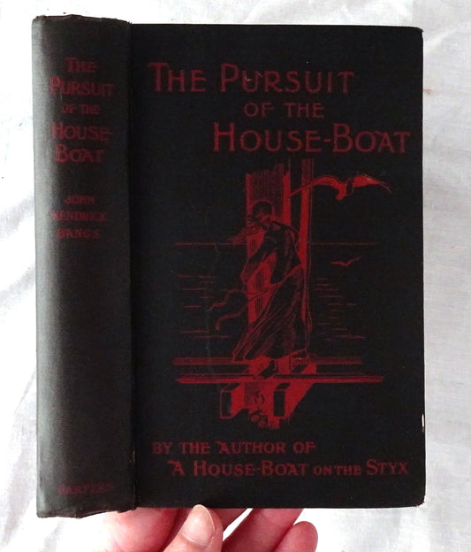 The Pursuit of the House-Boat  Being some further account of the doings of the associated shades, under the leadership of Sherlock Holmes Esq.  by John Kendrick Bangs