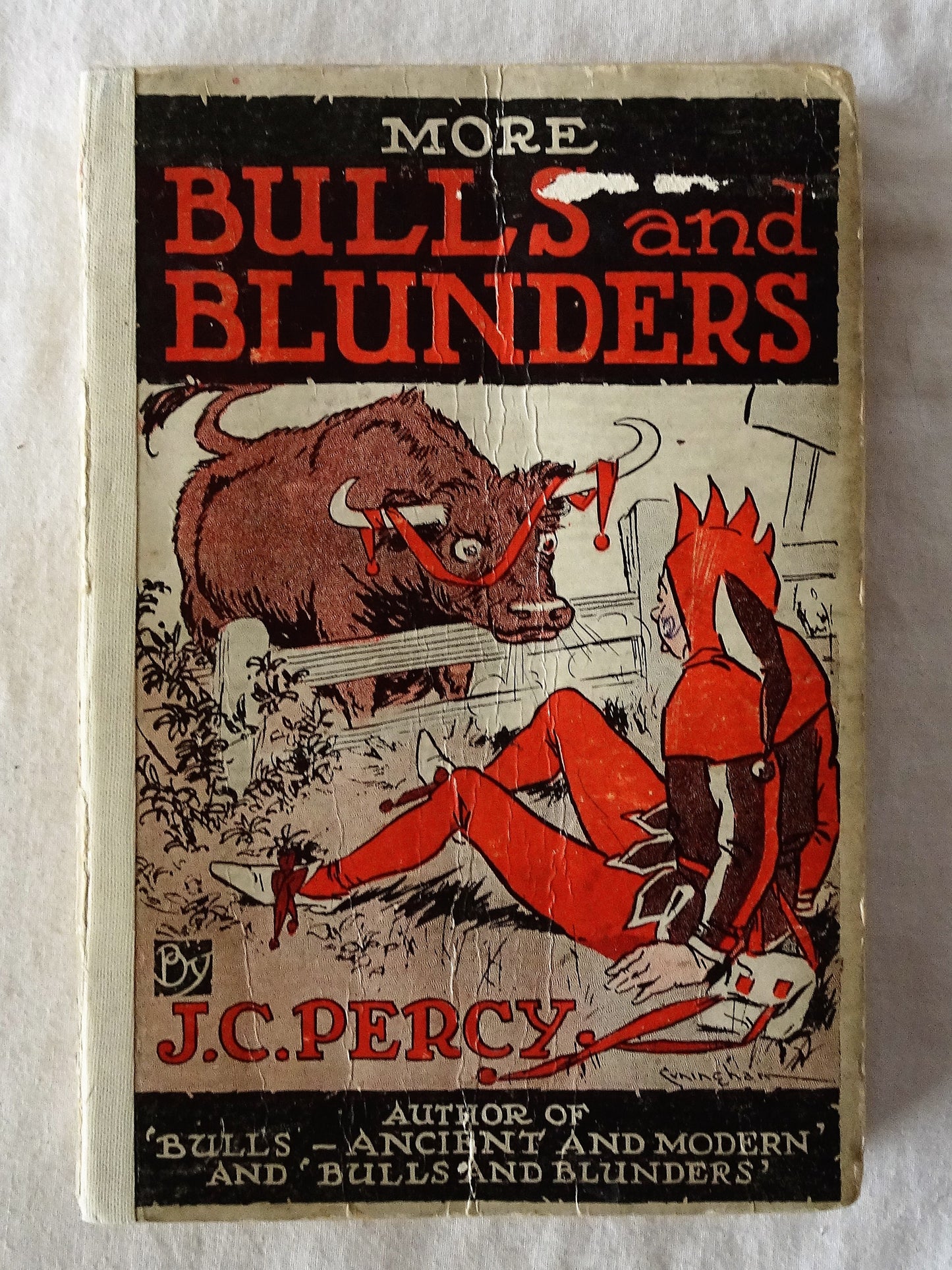 More Bulls and Blunders by J. C. Percy