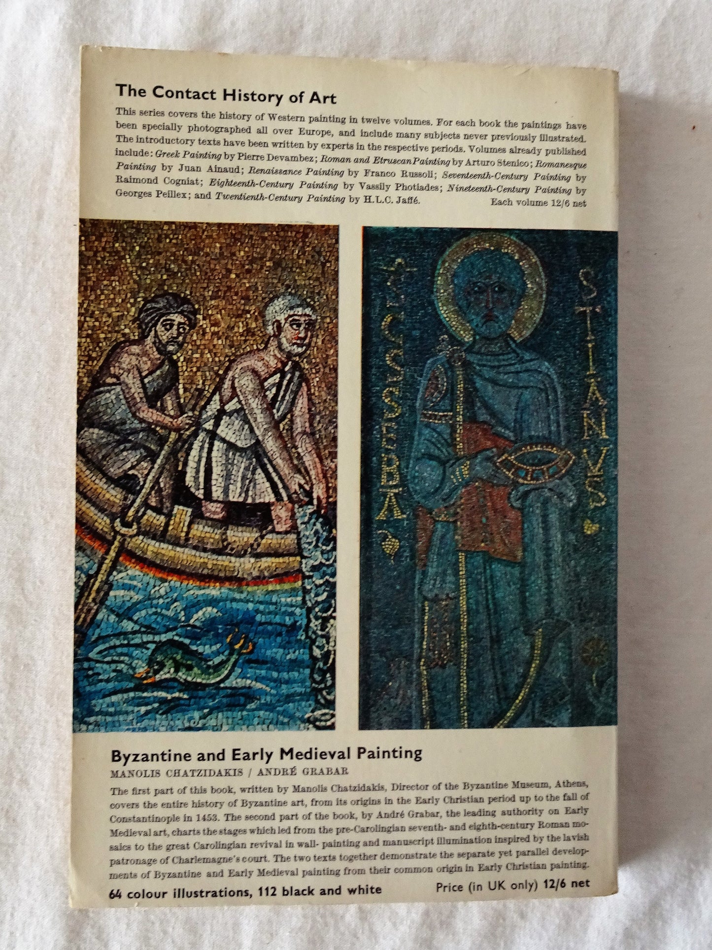 Byzantine and Early Medieval Painting by Manolis Chatzidakis and Andre Grabar