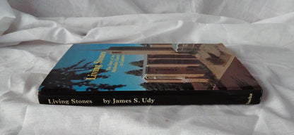 Living Stones by  James S. Udy