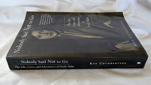 Nobody Said Not to Go by Ken Cuthbertson