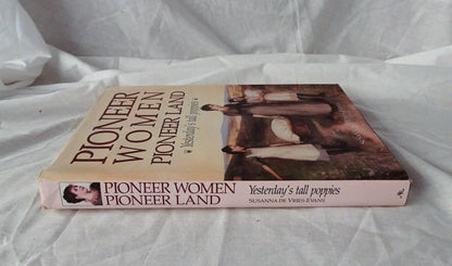 Pioneer Women Pioneer Land by Susanna de Vries-Evans