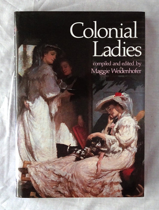 Colonial Ladies by Maggie Weidenhofer