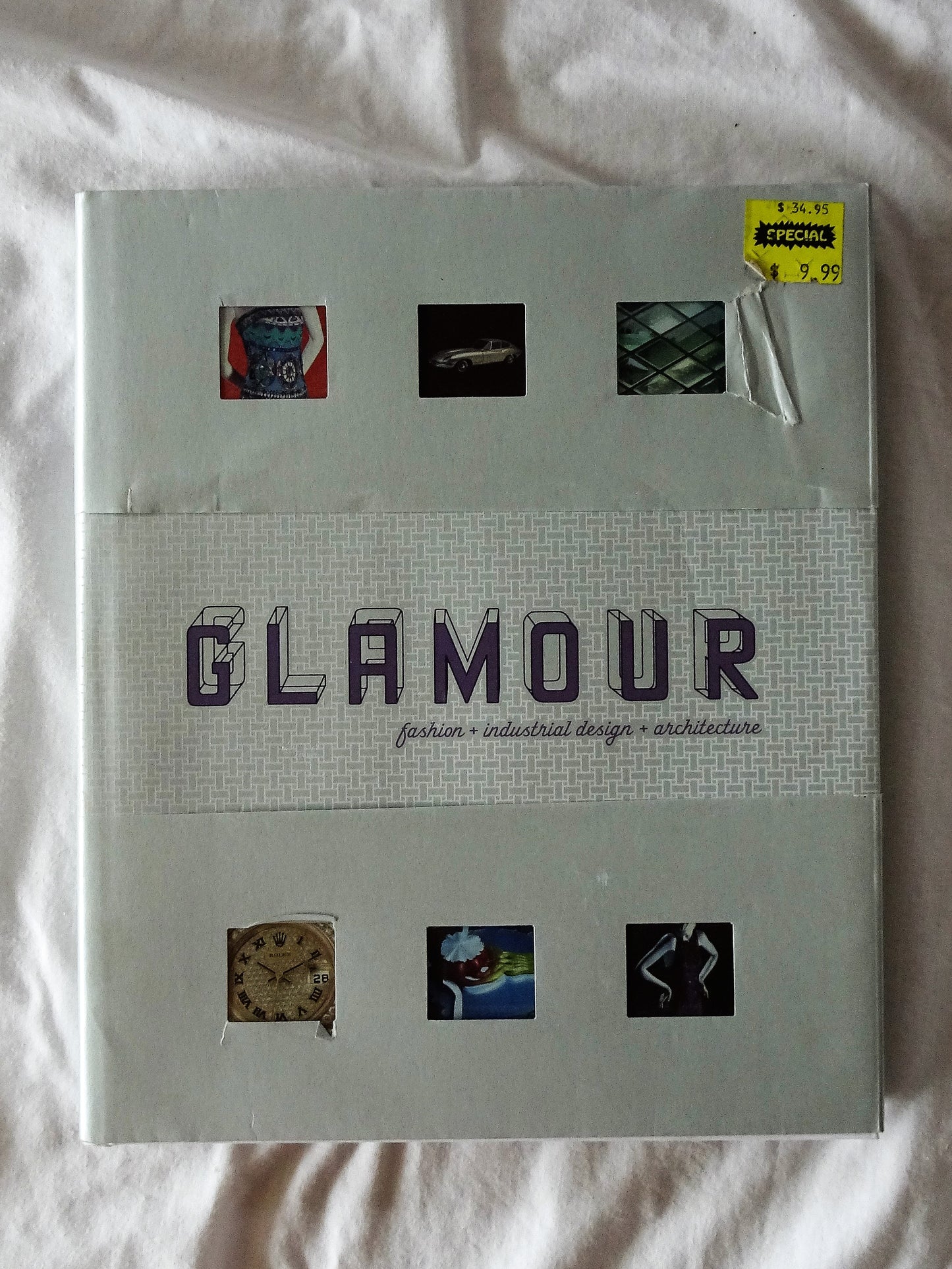 Glamour fashion + industrial design + architecture  Edited by Joseph Rosa, Phil Patton, Virginia Postrel, Valerie Steele