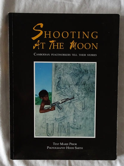 Shooting At The Moon by Marje Prior and Heide Smith