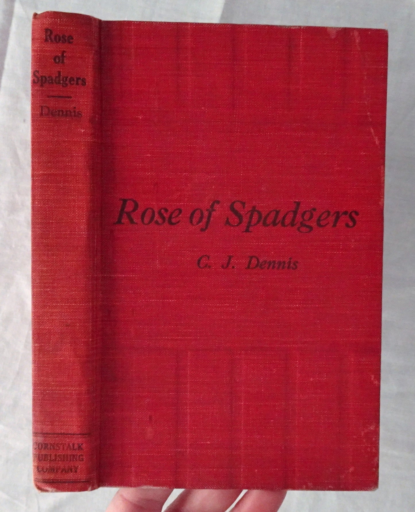 Rose of Spadgers  A Sequel to “Ginger Mick”  by C. J. Dennis