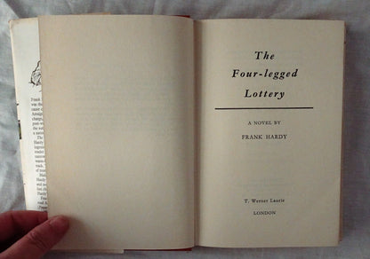 The Four-Legged Lottery by Frank Hardy
