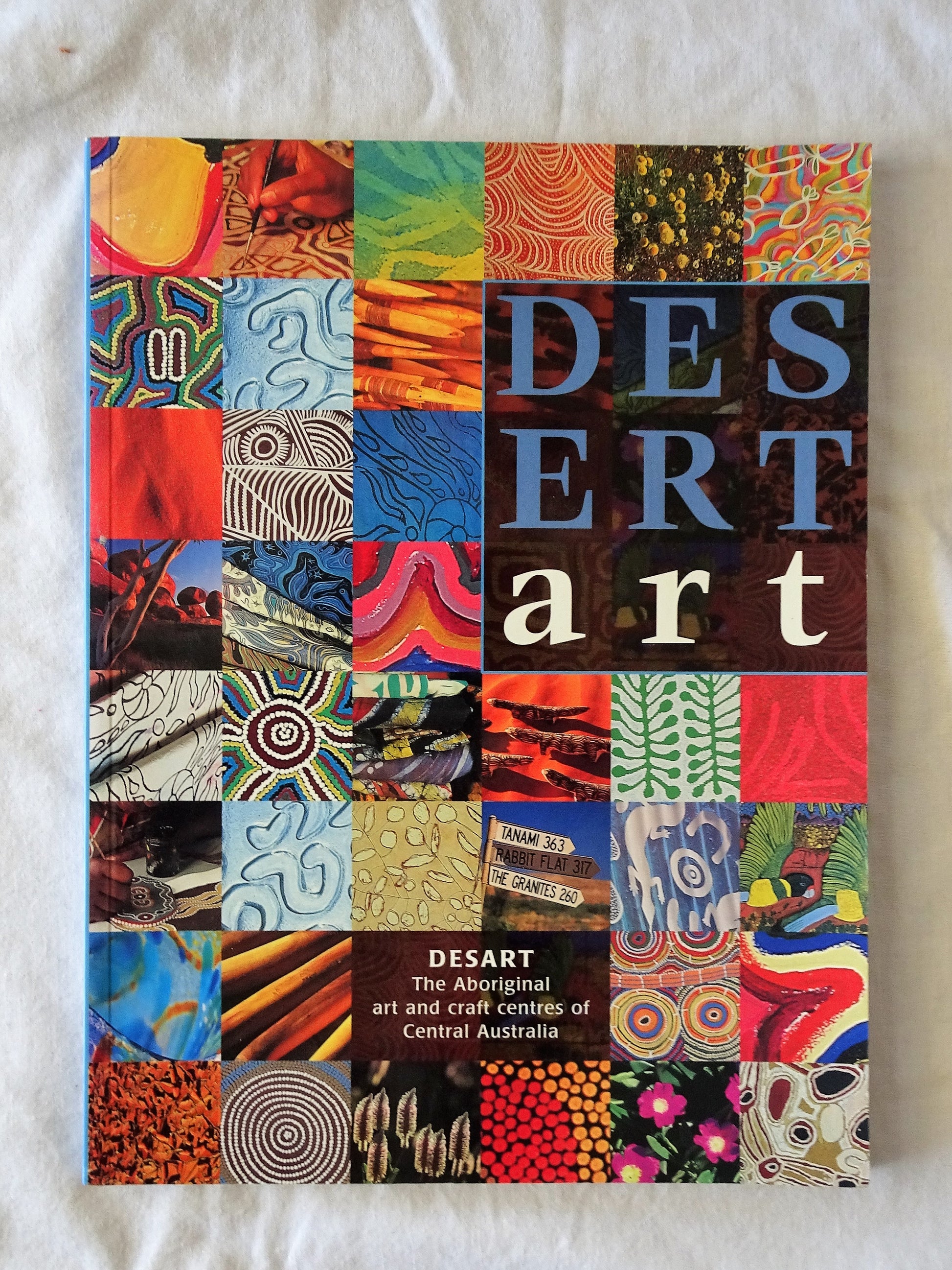 Desert Art  The Desart Directory of Central Australian Aboriginal Art and Craft Centres  Compiled by Mary-Lou Nugent