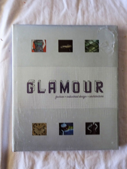 Glamour fashion + industrial design + architecture by Joseph Rosa et. al