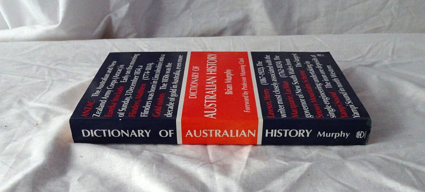 Dictionary of Australian History by Brian Murphy